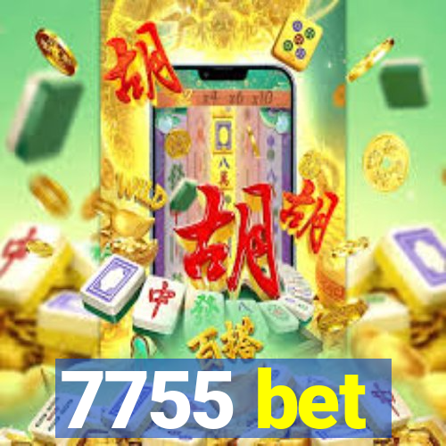 7755 bet